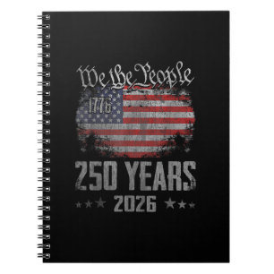 250 Years American 250th Anniversary USA Patriotic Notebook