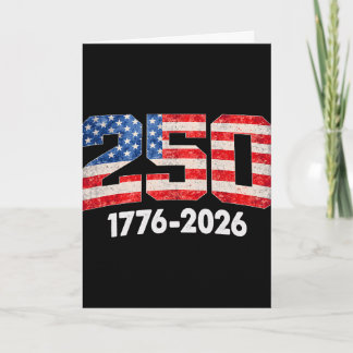 250 Years American Flag 1776-2026 250th Anniversar Card