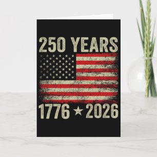250 Years American Flag 1776-2026 250th Birthday 4 Card