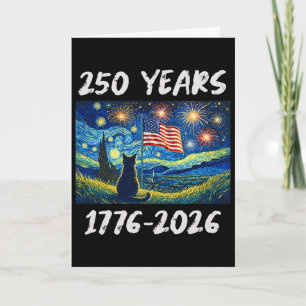 250 Years American Flag 1776-2026 Cat Starry Night Card