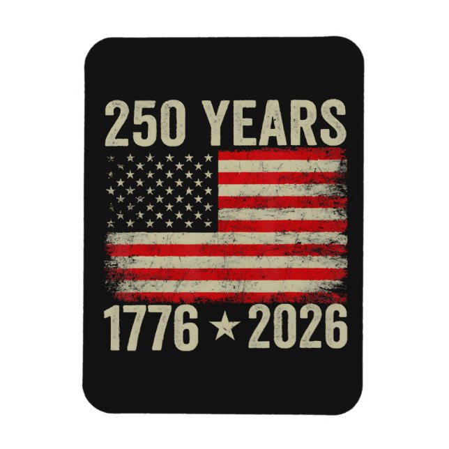 250 Years American Flag 1776-2026 Magnet (Vertical)