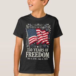 250 Years American Flag Anniversary Usa 250th Birt T-Shirt