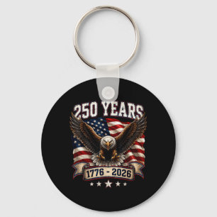 250 Years Anniversary Aamerican 1776 2026 Key Ring