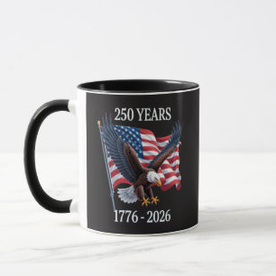 250 Years Anniversary Usa American Flag 1776-2026 Mug