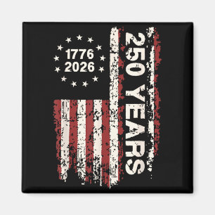 250 Years Birthday 4th July Independence Day Magnet