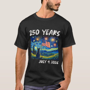 250 Years Cat Starry Night 4th of July 250th T-Shirt
