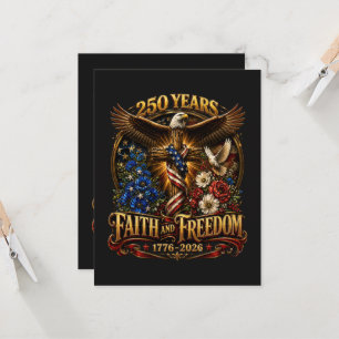 250 Years Faith And Freedom America Invitation