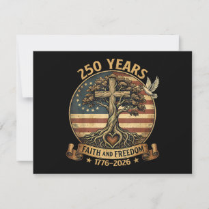 250 Years Faith and Freedom Christian USA 250th An Save The Date