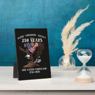 250 Years Faith Freedom Legacy Eagle Plaque