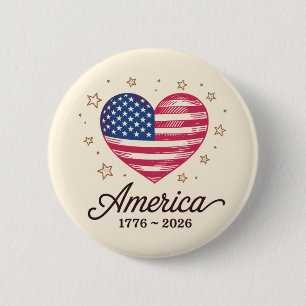 250 Years Flag Heart 1776 2026 250th 4th Of July 6 Cm Round Badge