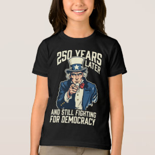250 years later and still fighting for democracy Tri-Blend shirt