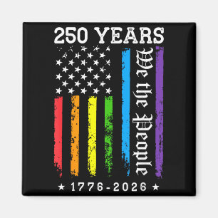250 Years Of Aamerican 250th Anniversary Lgbt Magnet