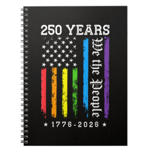 250 Years of American 250th Anniversary US LGBT Pr Notebook