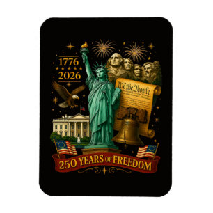 250 Years of American Freedom Magnet