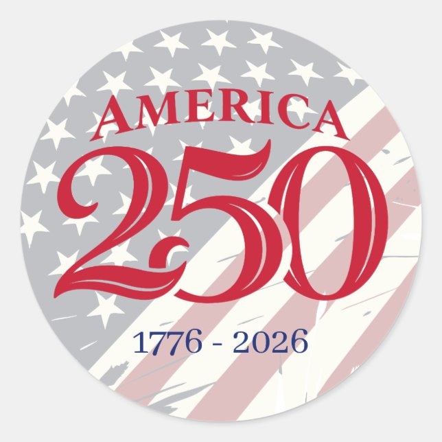 250 Years of American Independence Patriotic  Classic Round Sticker (Front)