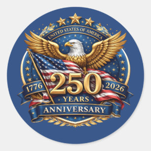 250 Years of American Independence Patriotic  Classic Round Sticker