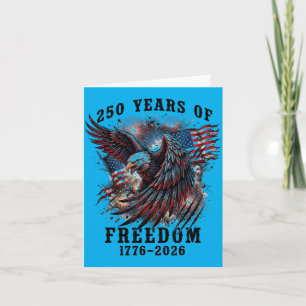 250 Years Of Dom 1776 2026 250th Anniversary 4th Card