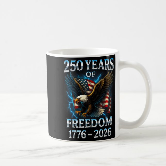 250 Years Of Dom 1776 2026 Bald Eagle 250th Birthd Coffee Mug (Right)