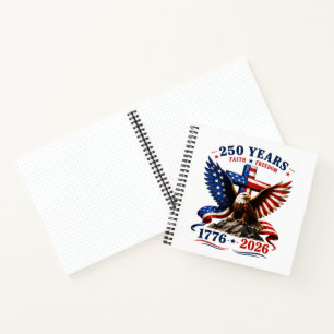 250 Years of Faith and Freedom Notebook