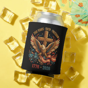 250 Years of Faith and Freedom Patriotic Eagle Can Cooler