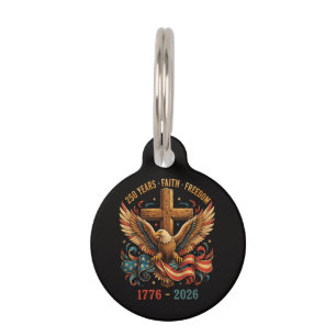 250 Years of Faith and Freedom Patriotic Eagle Pet Tag
