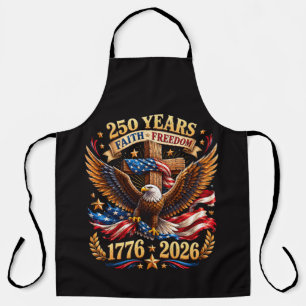 250 Years of Faith Freedom Eagle Patriotic Apron