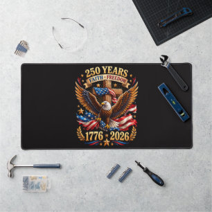 250 Years of Faith Freedom Eagle Patriotic Desk Mat