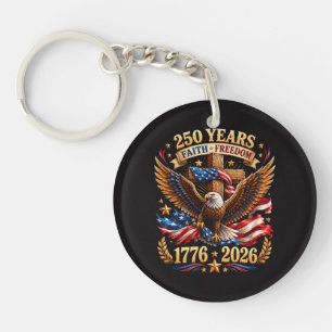 250 Years of Faith Freedom Eagle Patriotic Key Ring