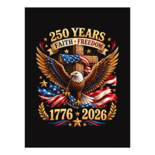 250 Years of Faith Freedom Eagle Patriotic Photo Print