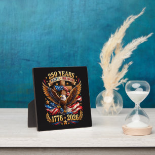 250 Years of Faith Freedom Eagle Patriotic Plaque