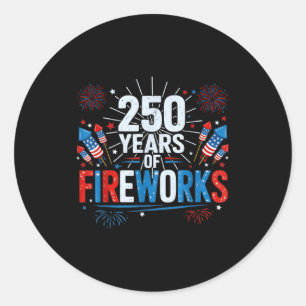 250 years of fireworks 1776-2026 semiquincentennia classic round sticker