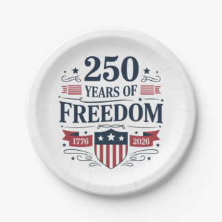 250 Years Of Freedom 1776 2026 250th 4th Of July Paper Plate