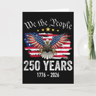 250 Years Of Freedom 1776 2026 Patriotic Ld Eagle  Card