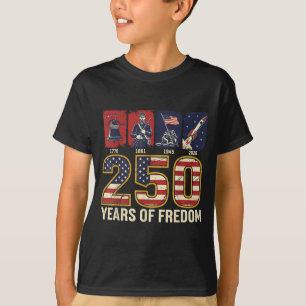 250 Years of Freedom 1776 2026 USA Freedom History T-Shirt