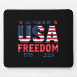 250 Years of Freedom American 1776 2026 250th USA Mouse Pad