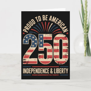250 Years Of Freedom American 1776–2026 Patriotic Card