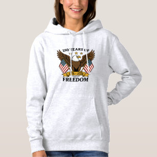 250 Years of Freedom America's Anniversary Hoodie