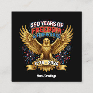 250 Years of Freedom & Fireworks Square Business Card