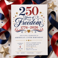 250 Years of Freedom Invitation