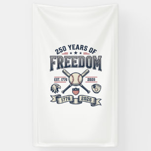 250 Years of Freedom Patriotic Baseball Design_1 Banner