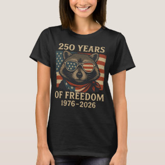 250 Years Of Freedom Racoon USA Flag Sunglasses T-Shirt