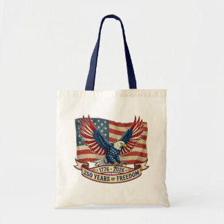 250 Years Of Freedom Tote Bag
