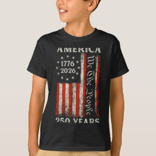 250 years of freedom we the people america T-Shirt