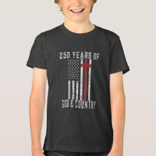 250 Years of God & Country Patriotic Design Tri-Blend Shirt