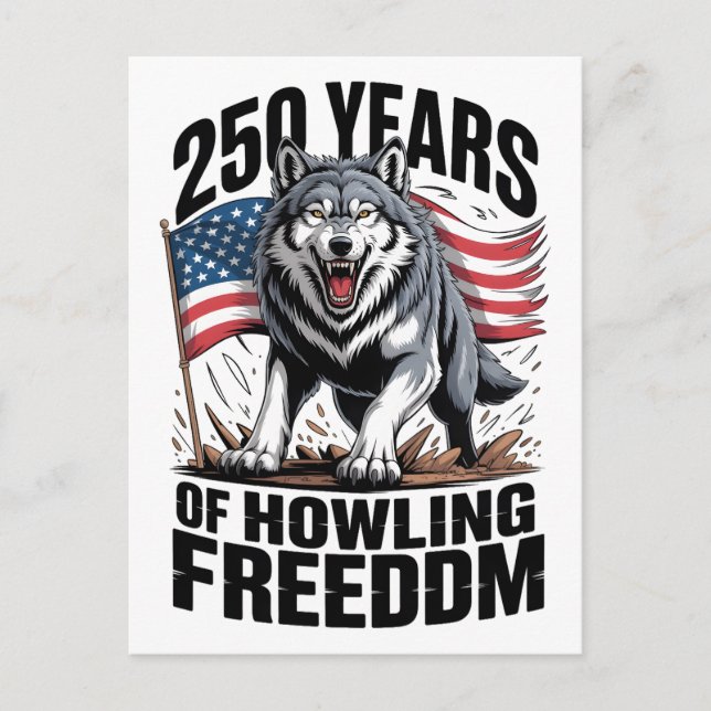 250 Years of Howling Freedom Wolf Art Postcard (Front)