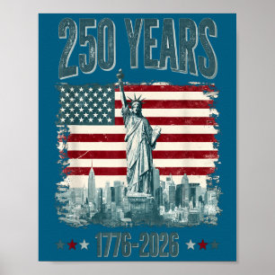 250 years of independence 250th anniversary july25 poster