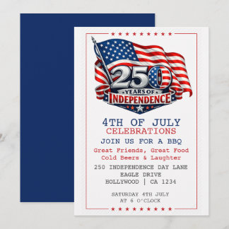 250 Years of Independence 4th of July Party Invitation