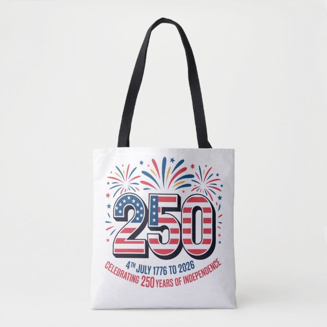 250 Years of Independence  Tote Bag (Front)
