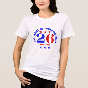 250 YEARS OF INDEPENDENCE Tri-Blend SHIRT