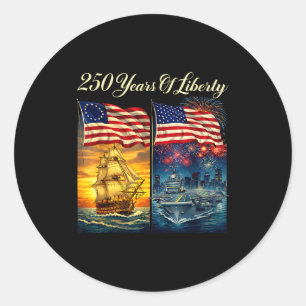 250 years of liberty patriotic ship and carrier  classic round sticker